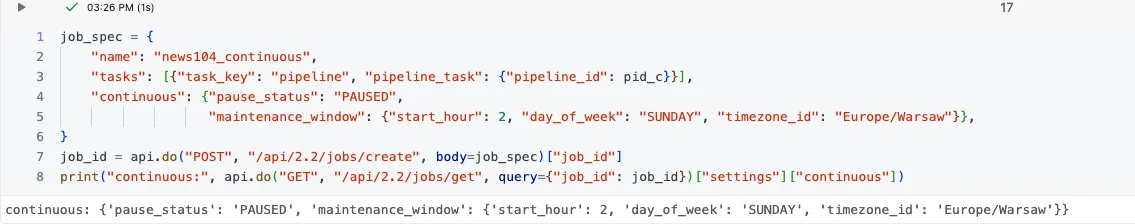 Wynik jobs/get dla joba continuous w stanie PAUSED: maintenance_window ze start_hour 2, day_of_week SUNDAY i timezone_id Europe/Warsaw